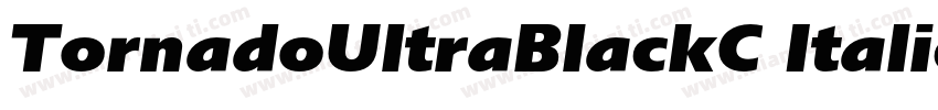 TornadoUltraBlackC Italic字体转换